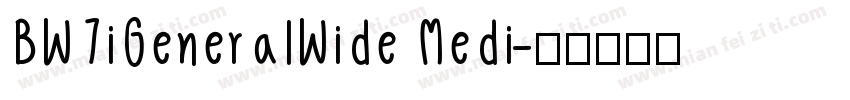 BW7iGeneralWide Medi字体转换